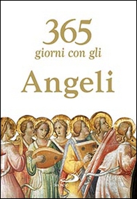 365 giorni con gli angeli - Librerie.coop