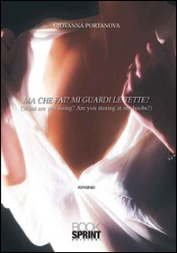 Ma che fai? Mi guardi le tette? - Librerie.coop