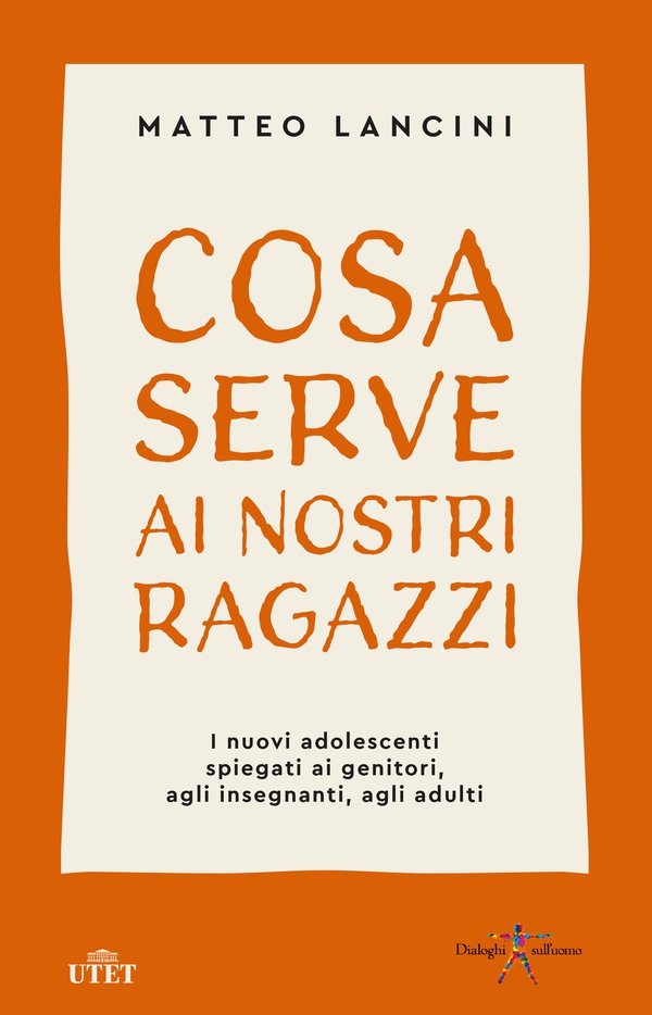 Cosa serve ai nostri ragazzi - Librerie.coop Cosa serve ai nostri ragazzi - Librerie.coop