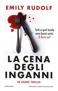 La cena degli inganni - Librerie.coop
