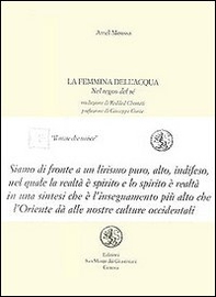 La femmina dell'acqua nel regno del sé. Testo arabo a fronte - Librerie.coop