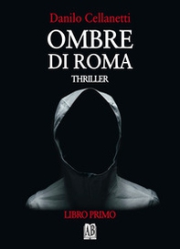 Ombre di Roma - Librerie.coop
