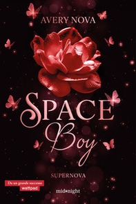 Supernova. Space boy - Vol. 2 - Librerie.coop