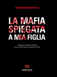 La mafia spiegata a mia figlia - Librerie.coop