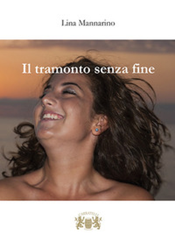 Il tramonto senza fine - Librerie.coop Il tramonto senza fine - Librerie.coop