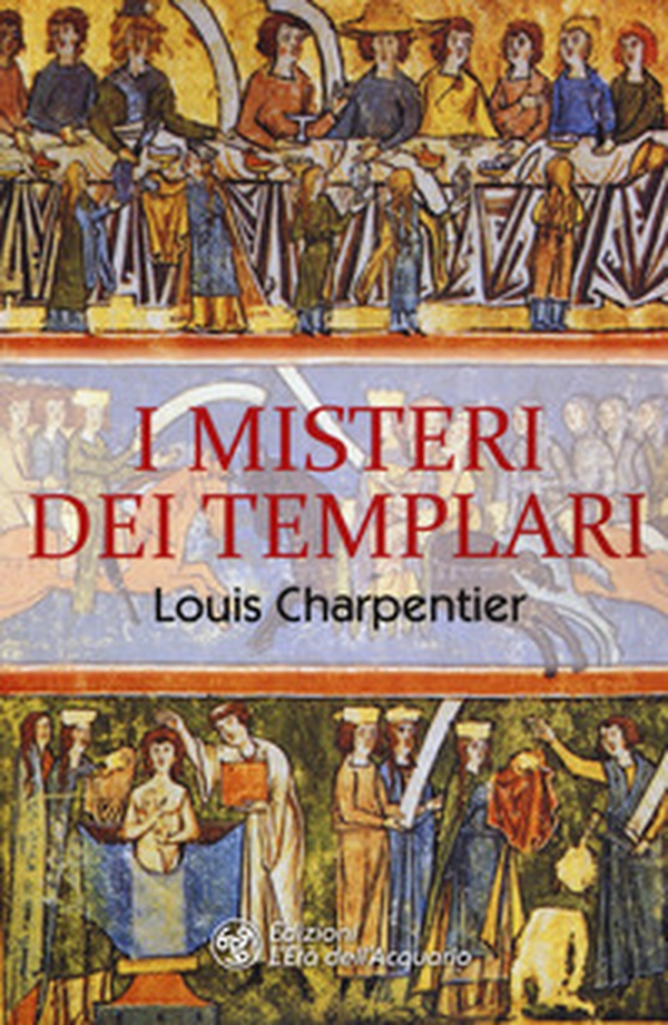 I misteri dei Templari - Librerie.coop I misteri dei Templari - Librerie.coop