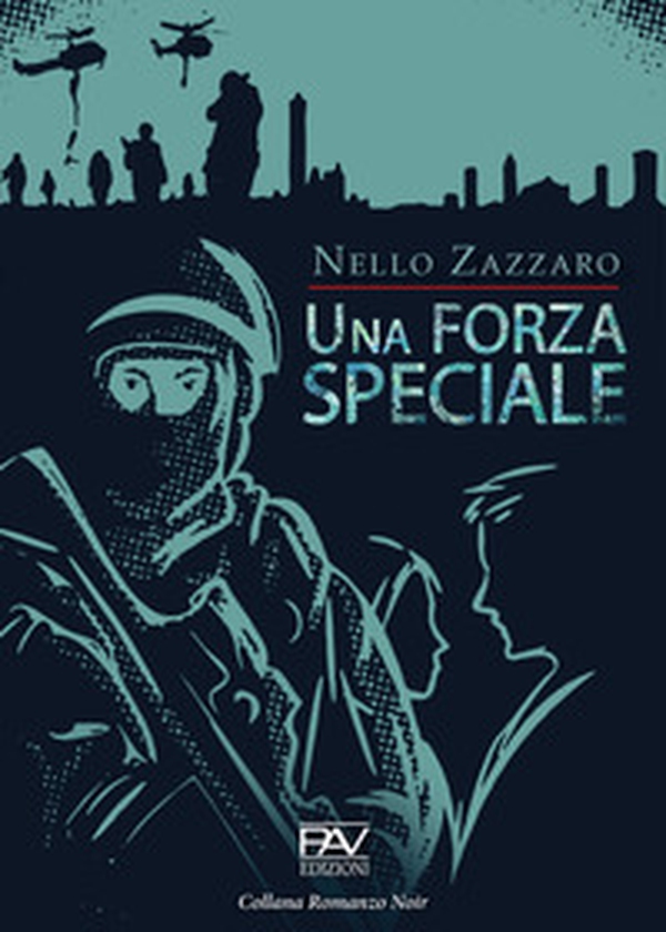 Una forza speciale - Librerie.coop Una forza speciale - Librerie.coop