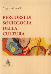 Percorsi di sociologia della cultura - Librerie.coop
