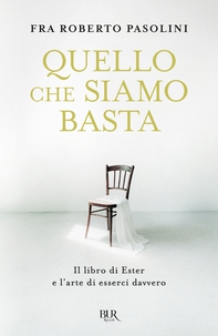 Quello che siamo basta - Librerie.coop