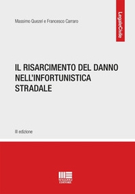 Il risarcimento del danno nell'infortunistica stradale - Librerie.coop