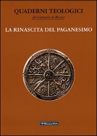 La rinascita del paganesimo - Librerie.coop
