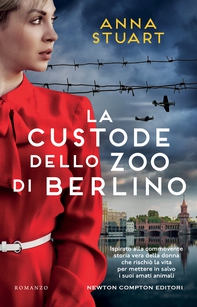 La custode dello zoo di Berlino - Librerie.coop La custode dello zoo di Berlino - Librerie.coop