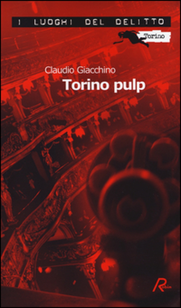 Torino pulp - Librerie.coop Torino pulp - Librerie.coop