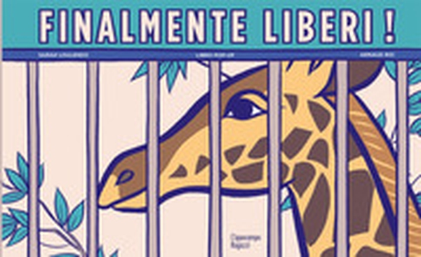 Finalmente liberi! - Librerie.coop Finalmente liberi! - Librerie.coop