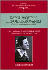 Le poesie giovanili. Cracovia, primavera-estate 1939 - Librerie.coop
