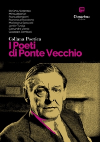 Collana Poetica I Poeti di Ponte Vecchio vol. 73 - Librerie.coop Collana Poetica I Poeti di Ponte Vecchio vol. 73 - Librerie.coop