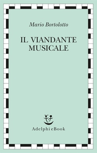 Il viandante musicale - Librerie.coop