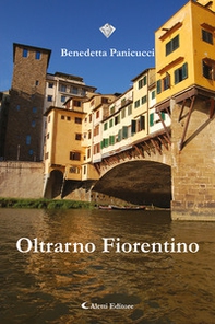 Oltrarno fiorentino - Librerie.coop