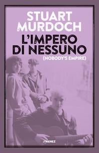 L'impero di nessuno - Librerie.coop L'impero di nessuno - Librerie.coop