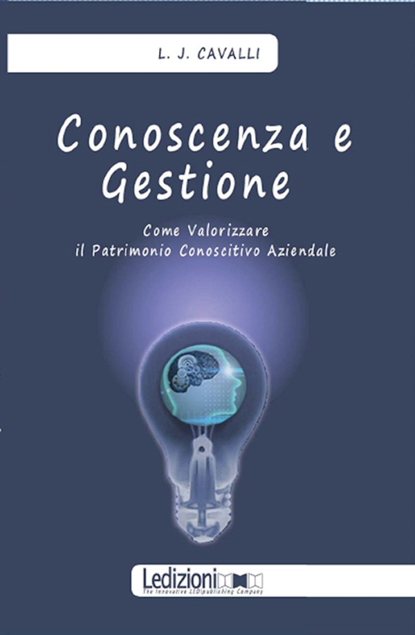 Conoscenza e gestione - Librerie.coop Conoscenza e gestione - Librerie.coop