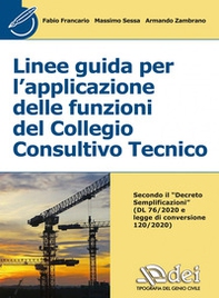 Linee guida per l'applicazione delle funzioni del collegio consuntivo tecnico - Librerie.coop Linee guida per l'applicazione delle funzioni del collegio consuntivo tecnico - Librerie.coop