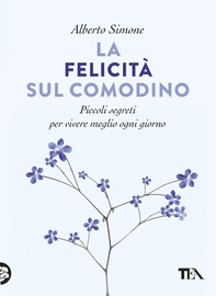 La felicità sul comodino - Librerie.coop La felicità sul comodino - Librerie.coop