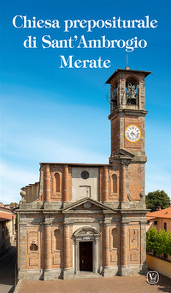 Chiesa Prepositurale di Sant'Ambrogio Merate - Librerie.coop Chiesa Prepositurale di Sant'Ambrogio Merate - Librerie.coop
