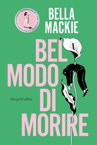 Bel modo di morire - Librerie.coop