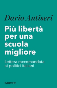 Più libertà per una scuola migliore - Librerie.coop Più libertà per una scuola migliore - Librerie.coop