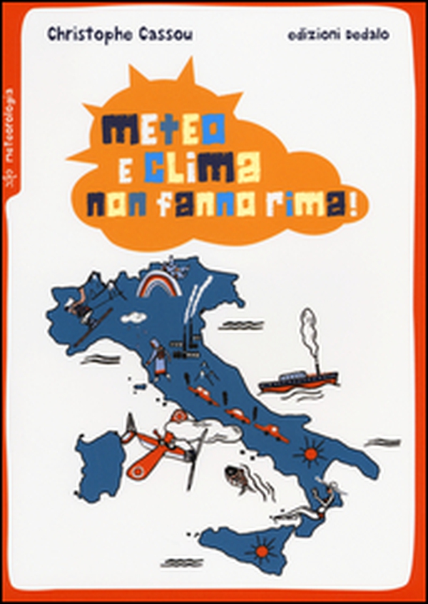 Meteo e clima non fanno rima! - Librerie.coop Meteo e clima non fanno rima! - Librerie.coop