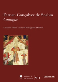 Fernan Gonçalvez de Seabra. «Cantigas» - Librerie.coop
