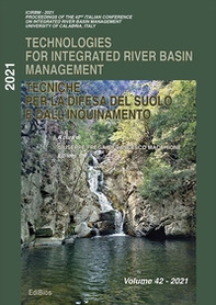 Technologies for integrated river basin management-Tecniche per la difesa del suolo e dall'inquinamento. 42° corso - Librerie.coop