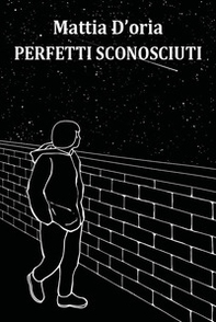 Perfetti sconosciuti - Librerie.coop