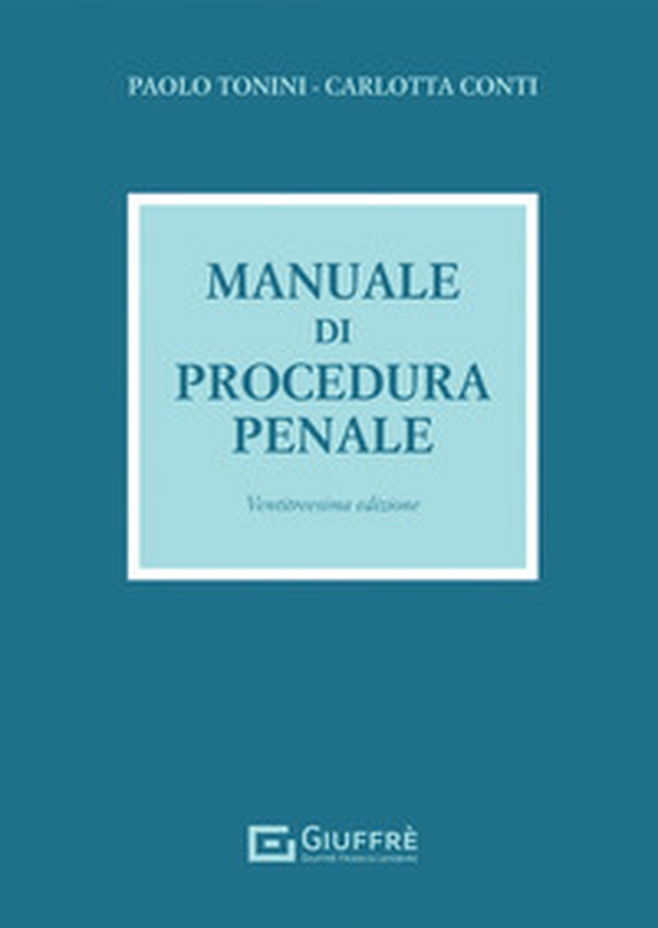 Manuale di procedura penale - Librerie.coop Manuale di procedura penale - Librerie.coop