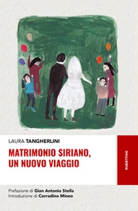 Matrimonio siriano, un nuovo viaggio - Librerie.coop