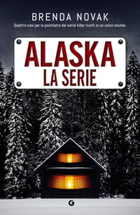 Alaska. La serie - Librerie.coop