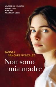 Non sono mia madre - Librerie.coop