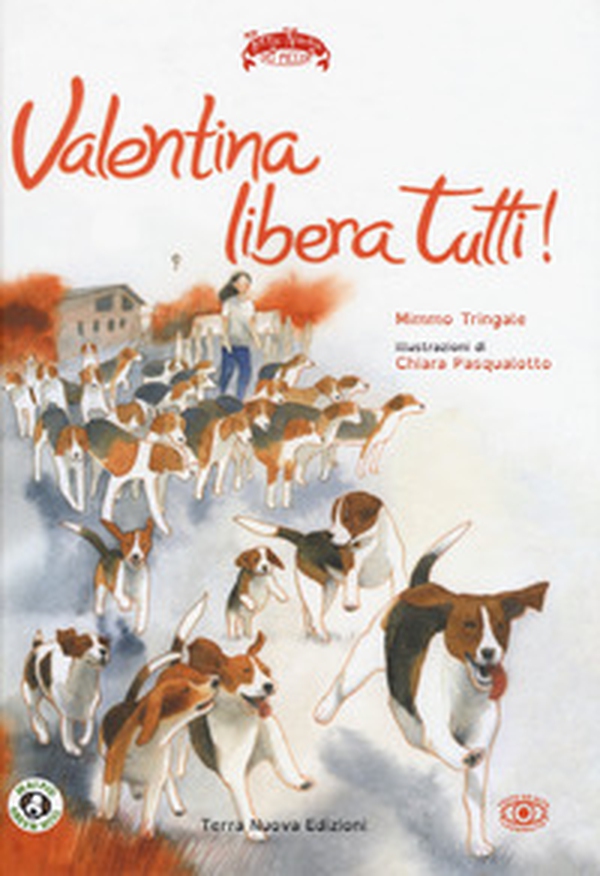 Valentina libera tutti - Librerie.coop Valentina libera tutti - Librerie.coop