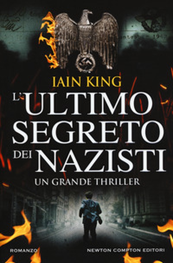 L'ultimo segreto dei nazisti - Librerie.coop L'ultimo segreto dei nazisti - Librerie.coop