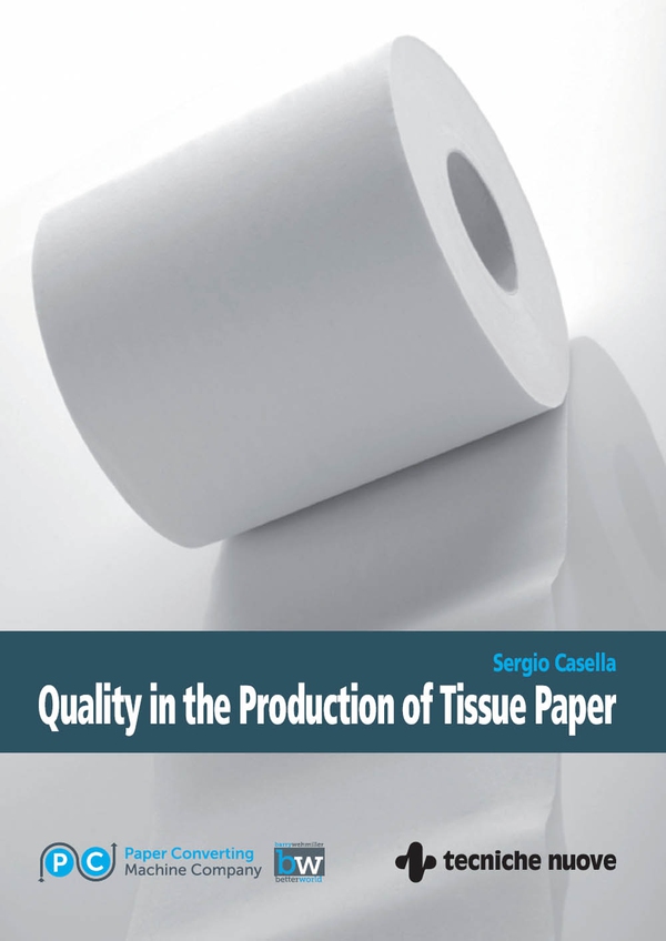 Quality in the Production of Tissue Paper - Librerie.coop Quality in the Production of Tissue Paper - Librerie.coop