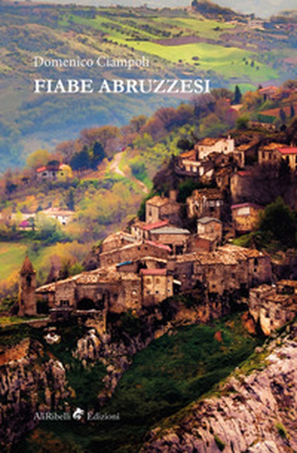 Fiabe abruzzesi - Librerie.coop Fiabe abruzzesi - Librerie.coop