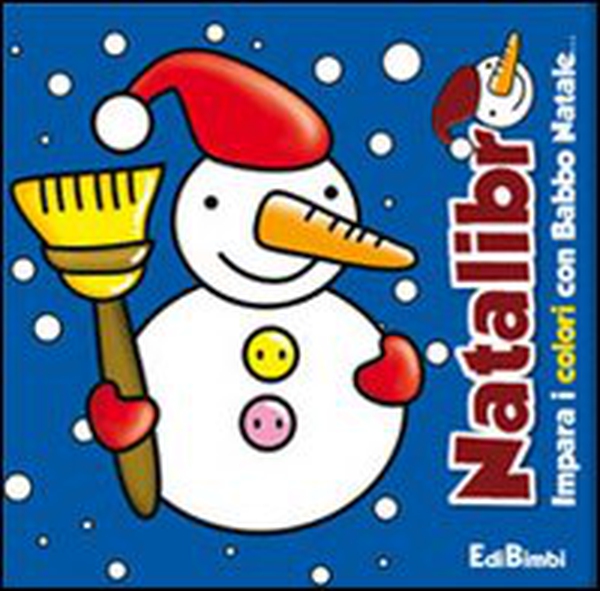 Impara i colori con Babbo Natale - Librerie.coop Impara i colori con Babbo Natale - Librerie.coop