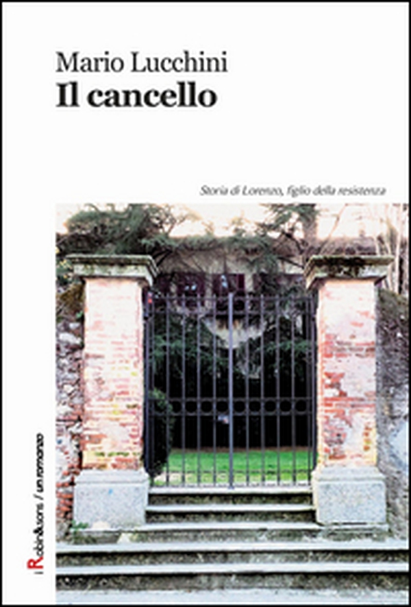 Il cancello - Librerie.coop Il cancello - Librerie.coop