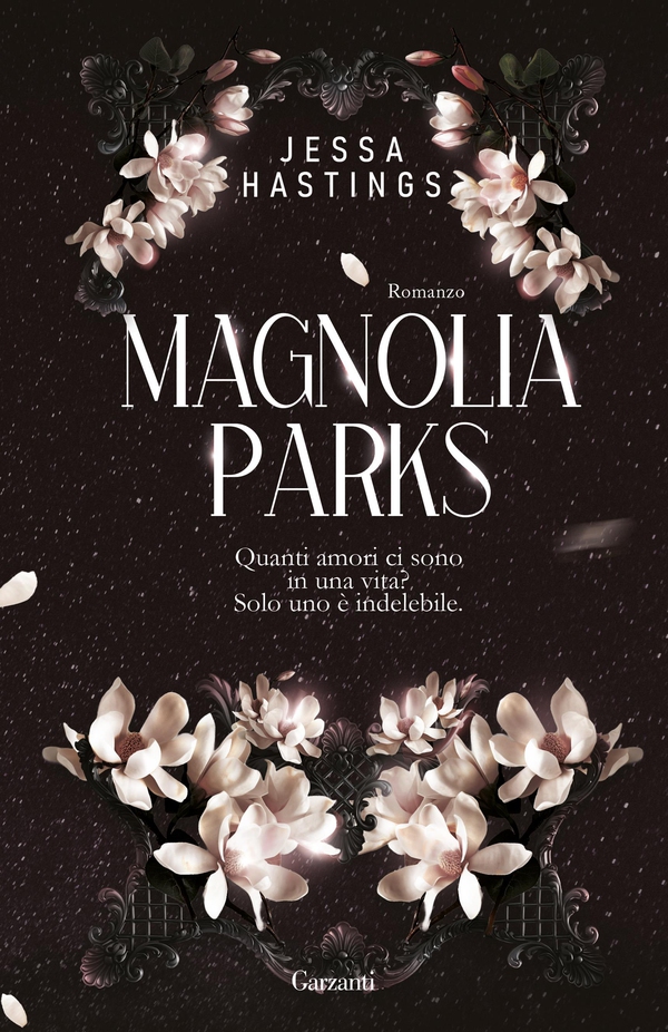 Magnolia Parks - Librerie.coop Magnolia Parks - Librerie.coop