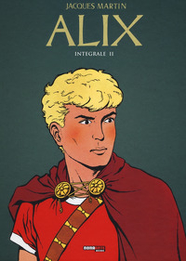 Alix. L'integrale - Vol. 2 - Librerie.coop Alix. L'integrale - Vol. 2 - Librerie.coop