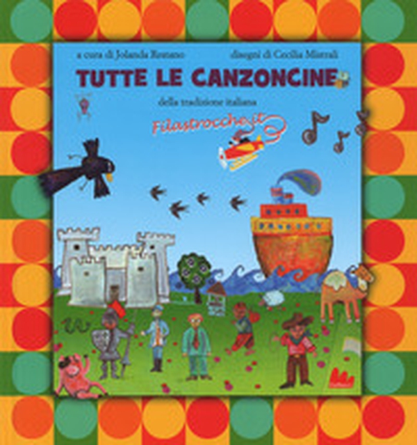 Tutte le canzoncine - Librerie.coop Tutte le canzoncine - Librerie.coop