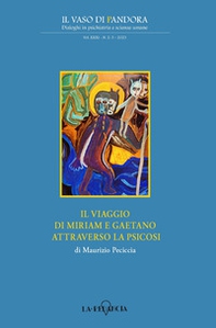 Il viaggio di Miriam e Gaetano attraverso la psicosi - Librerie.coop Il viaggio di Miriam e Gaetano attraverso la psicosi - Librerie.coop