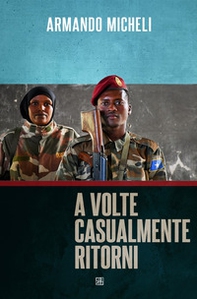 A volte casualmente ritorni - Librerie.coop