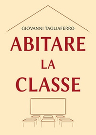 Abitare la classe - Librerie.coop