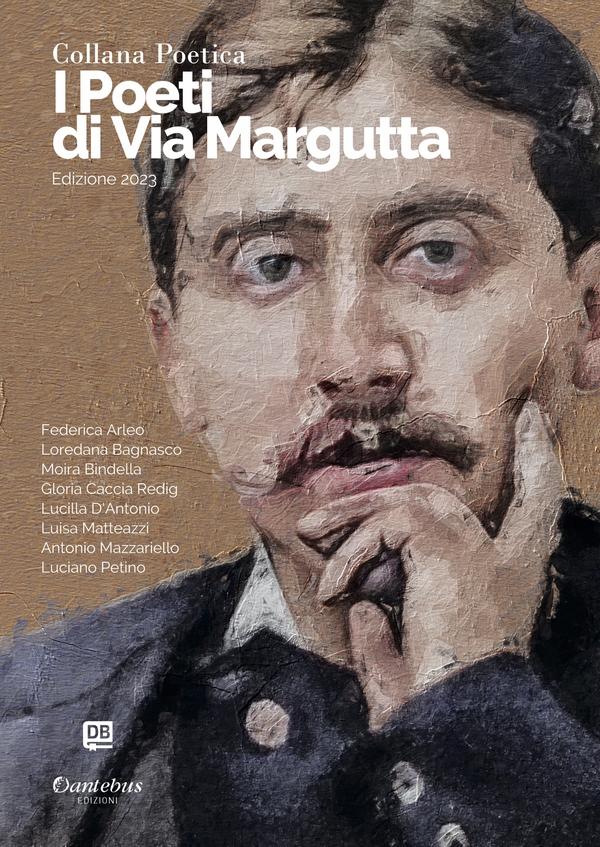 Collana Poetica I Poeti di Via Margutta vol. 58 - Edizione 2023 - Librerie.coop Collana Poetica I Poeti di Via Margutta vol. 58 - Edizione 2023 - Librerie.coop